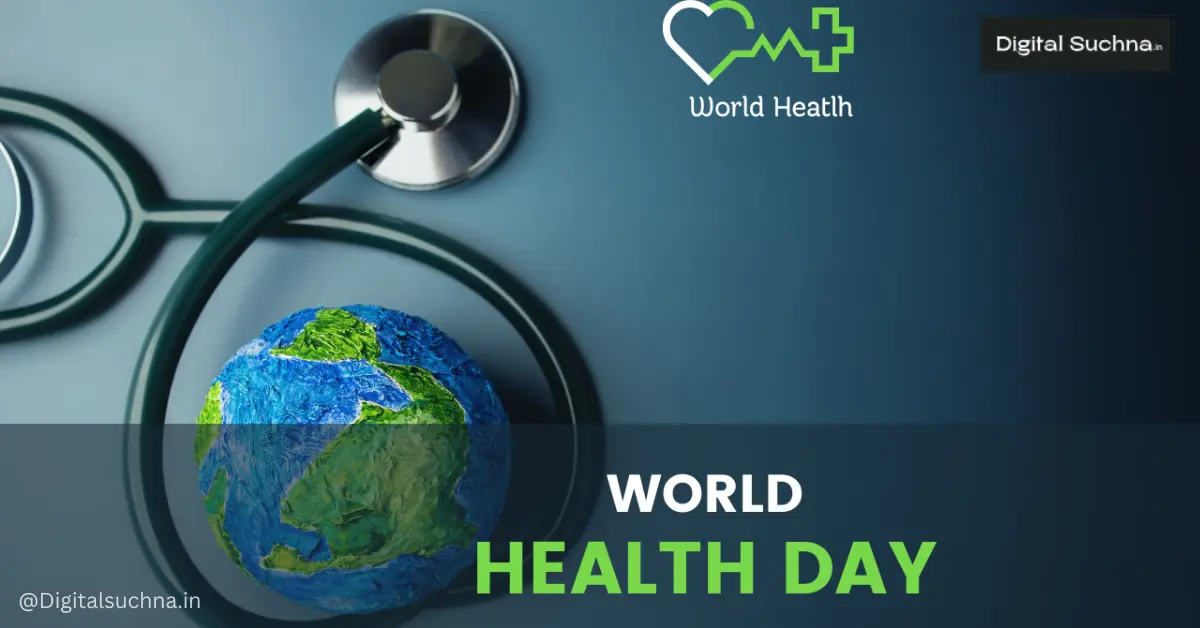 World Health Day 2024 (विश्व स्वास्थ्य दिवस)